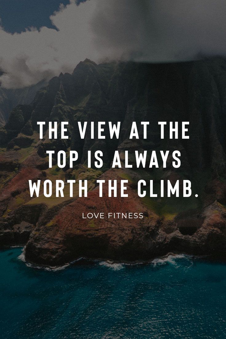 Quotes on Climbing Mountains