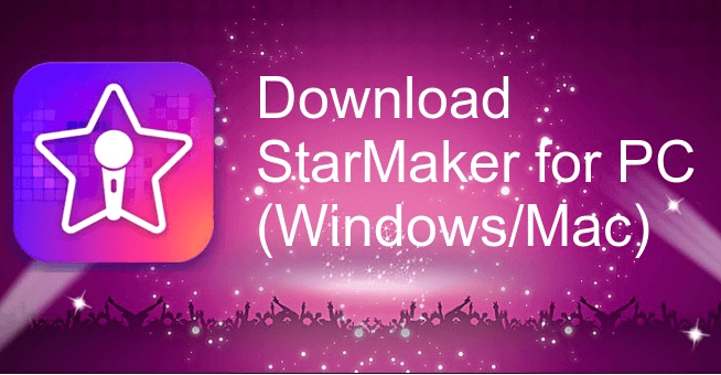 Starmaker for pc